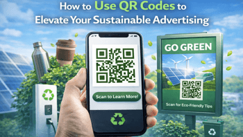 How to Use QR Codes to Elevate Your Sustainable Advertising